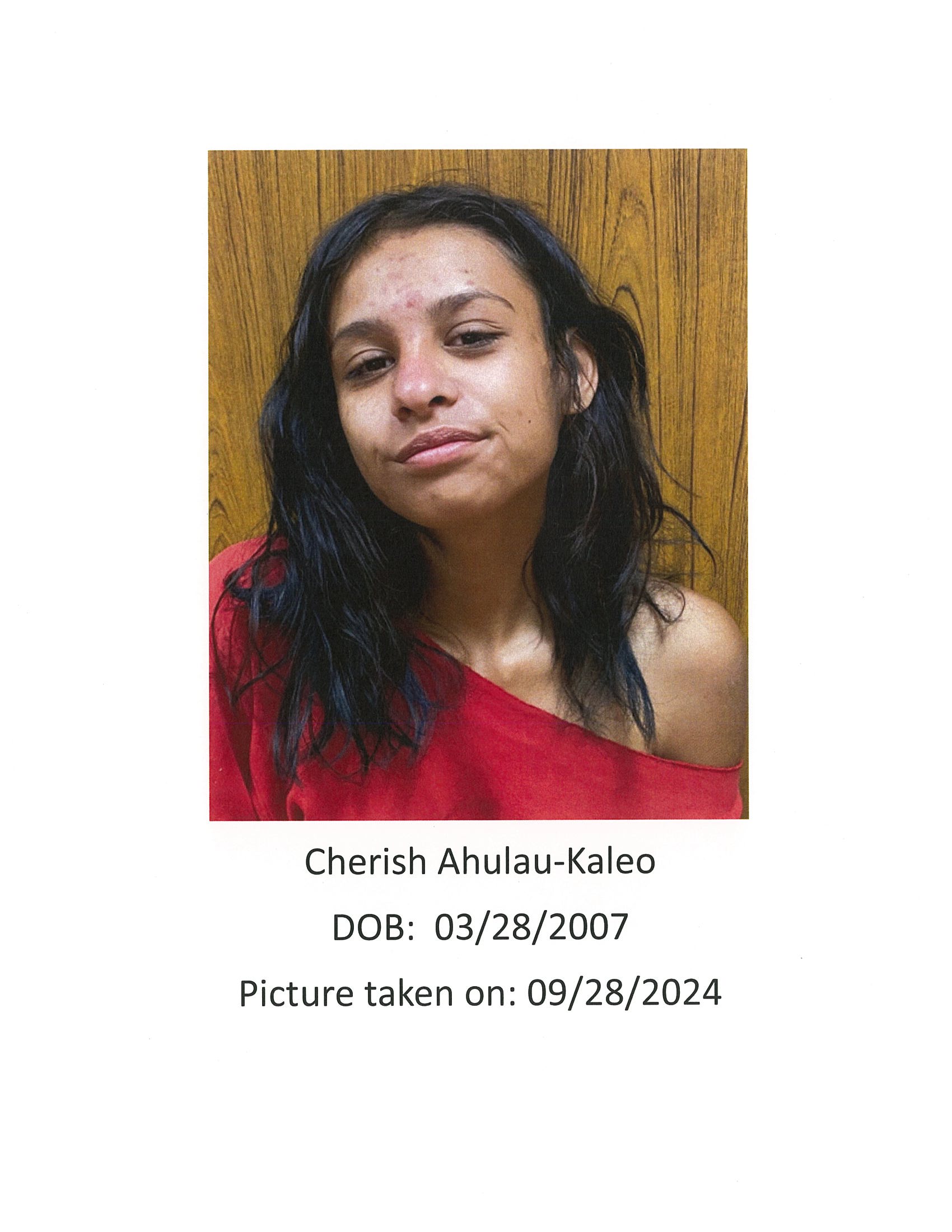 Missing Children: Cherish-AhulauKaleo, eyes color brown, hair color dark brown, weight 90pounds, height 5feet 4inches, 