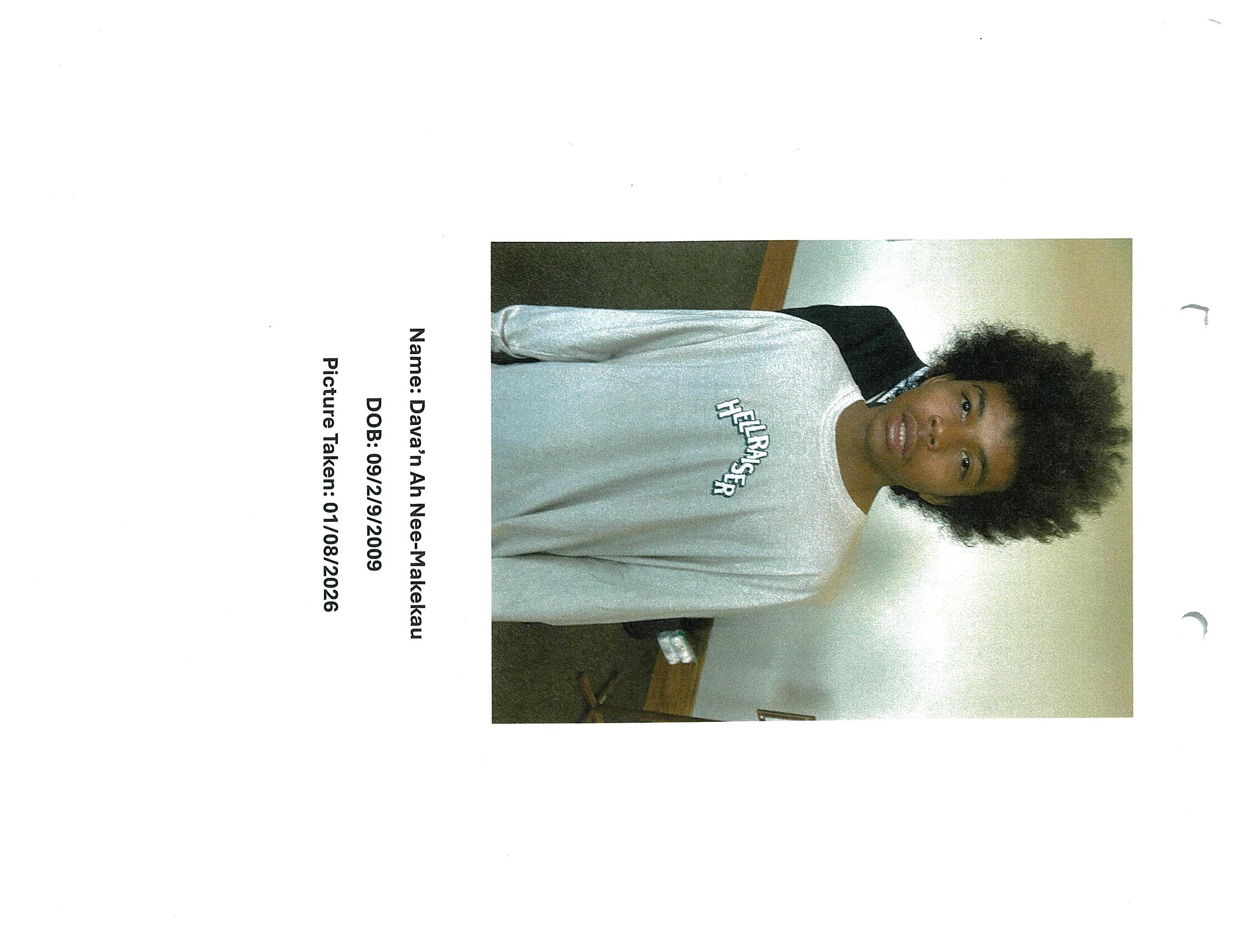 Missing Children: Davan AhNee-Makekau, eyes color Brown, hair color black, weight 112pounds, height 5feet 5inches, 
